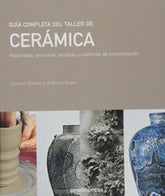 GUIA COMPLETA DEL TALLER DE CERAMICA - 9788492810857